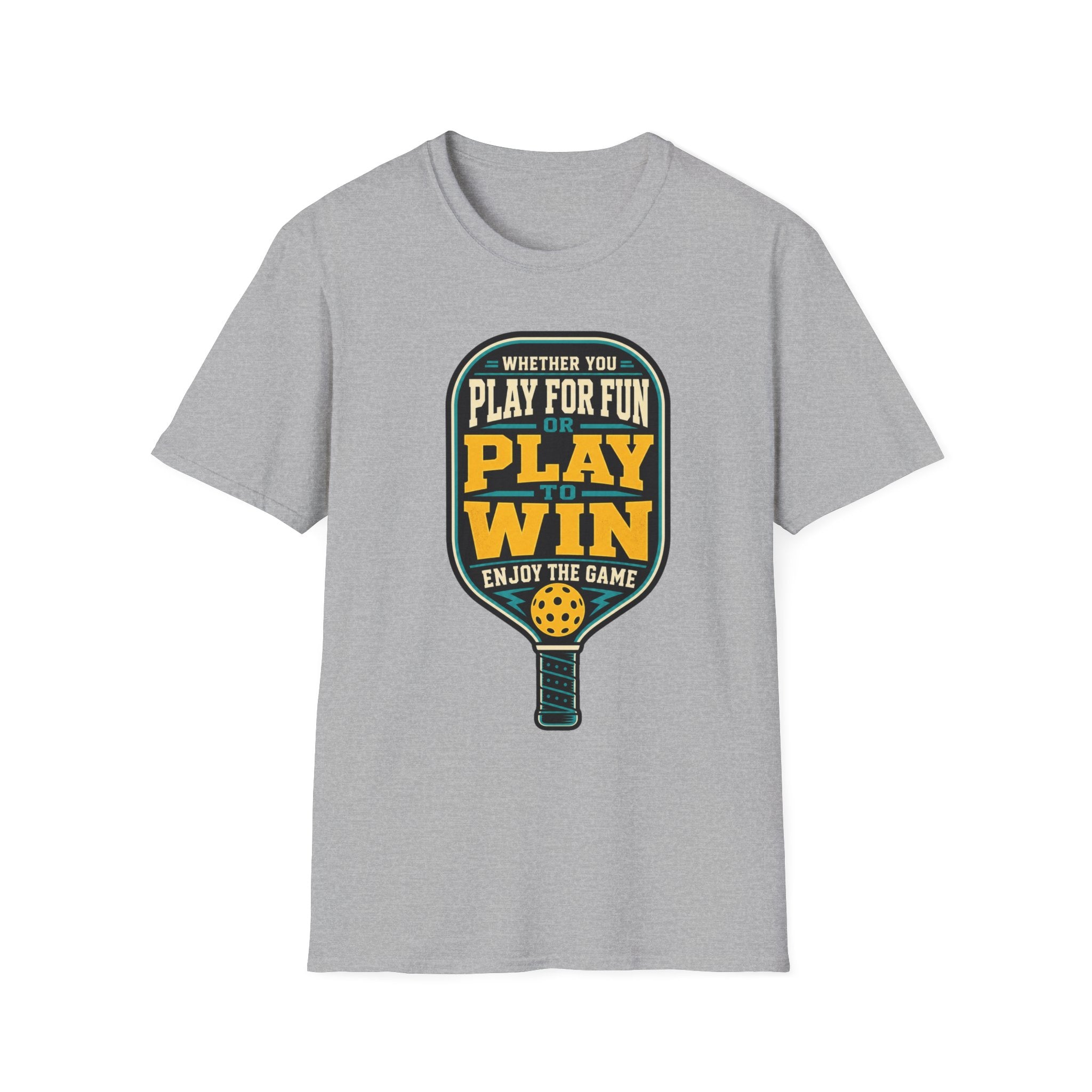 Play for Fun. Play to Win. Enjoy the Game. Pickleball Tee
