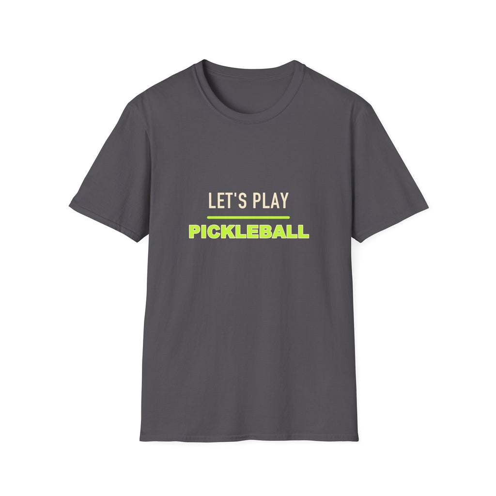 Let's Play Pickleball T-Shirt