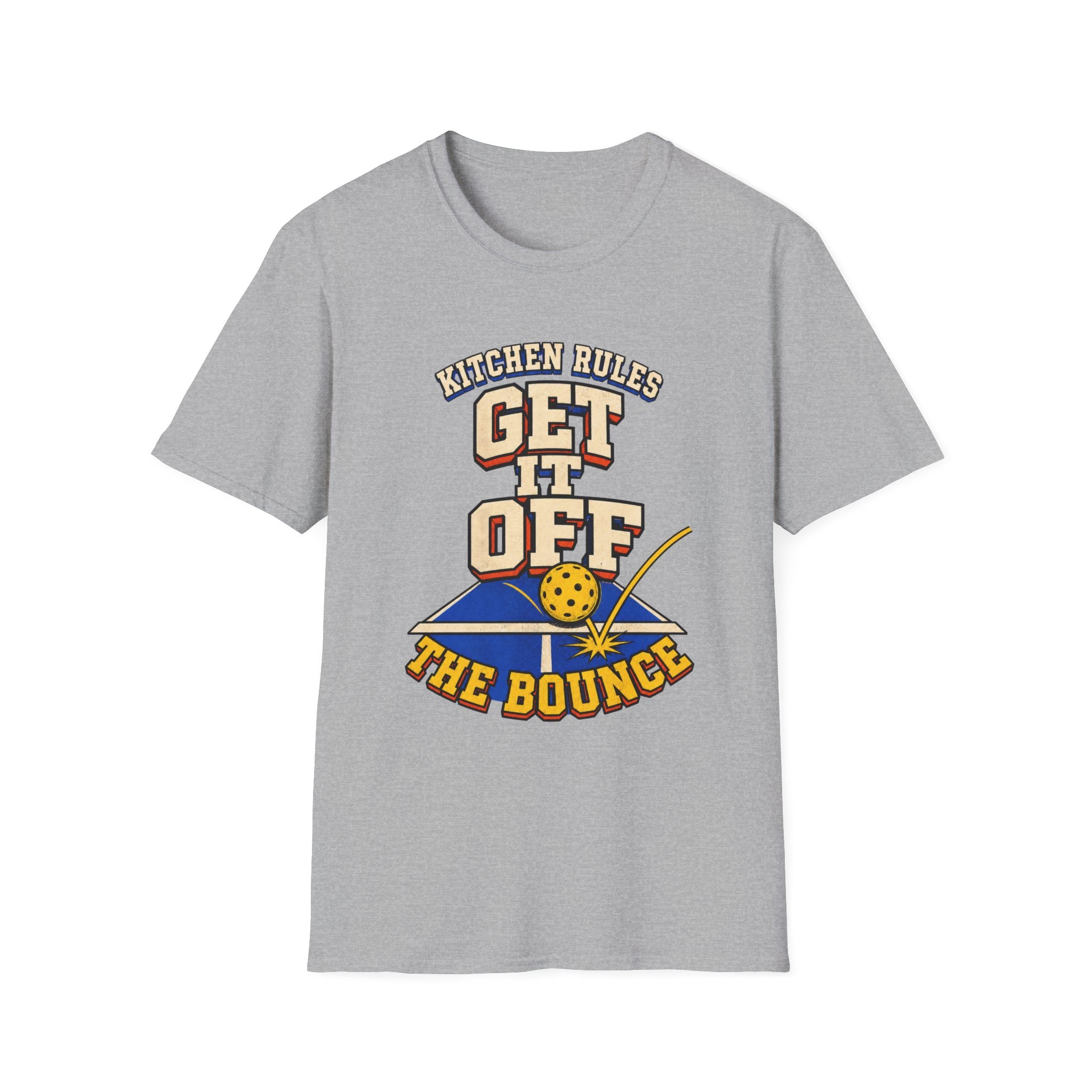 Kitchen Rules: Get It Off the Bounce Pickleball Shirt